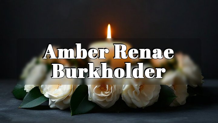 Amber Renae Burkholder, Grafton, Wisconsin