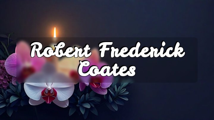 Robert Frederick Coates, West Lafayette, Indiana